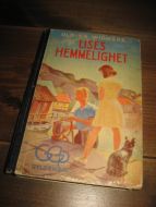 VIDMARK, ULRIKA: LISES HEMMELIGHET. 1949.