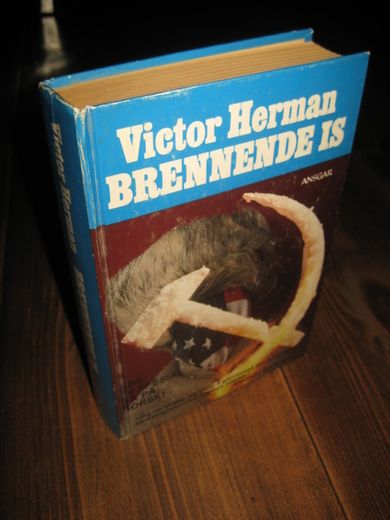 HERMAN, VICTOR: BRENNENDE IS. En amerikaner i Sibir. 1985.