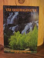 1995,nr 007, VÅR VASDRAGSNATUR