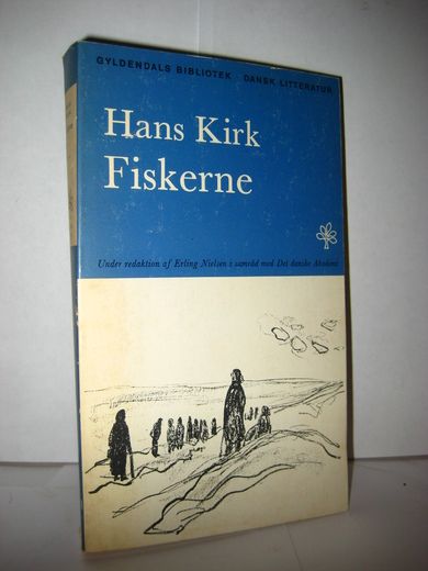 GYLDENDALS BIBLIOTEK. Kirk, Hans: Fiskerne. 1980.