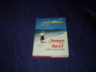 Nordanger,Trygve: Sangen om havet. Om skip- om sjø- og om menn. 1986