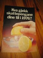 Kva gjekk skattepengane til i 1976?