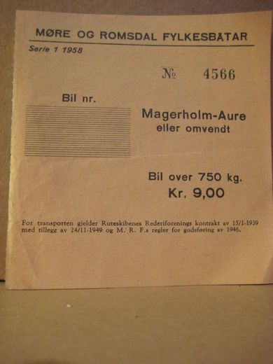 Billett fra Møre og Romsdal Fylkesbåter, fergestrekninga Magerholm- Aure (Sykkylven). Fra 1958. Billett nr 4566, for bil.