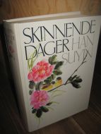 SUYIN, HAN: SKINNENDE DAGER. 1987.