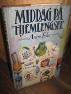 TYLER, ANNE: MIDDAG PÅ HJEMLENGSEL. 1987.