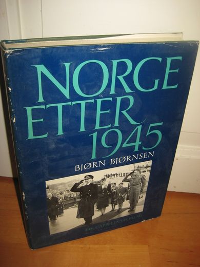 BJØRNSEN, BJØRN: NORGE ETTER 1945. 1975.