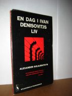 SOLSJENITSYN: EN DAG I IVAN DENISOVITJS LIV. 1976.