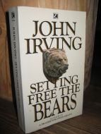 IRVING: SETTING FREE THE BEARS. 1968.