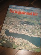 FRAFJORD: Det begynte med leir. Leirindustriens historie på Sandnes gjennom 200 år. 1987. 