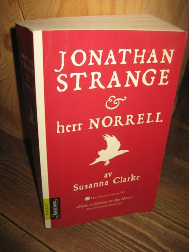 Clarke: JONATHAN STRANGE & herr NORELL. 2005.