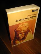 WILSON, JAMES: JORDEN SKAL GRÅTE. USA's historie med indianernes øyne. 2003.