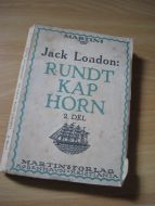 London, Jack: RUNDT KAP HORN. 2. MCMXV.