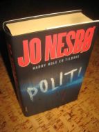 NESBØ, JO: POLITI. 2013.