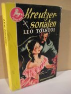 TOLSTOI, LEO: Kreutzersonaten. 1950