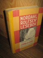 NORDAHL ROLFSEN'S LESEBOK: SJETTE BIND, 