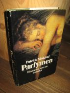 Suskin: Parfymen. Historien om en morder. 1986.