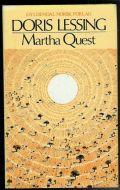 LESSING, DORIS: Martha Quest. 1976