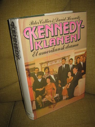 Horowitz: KENNEDY KLANEN. Et amerikansk drama. 1985.