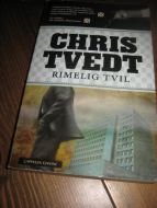 TVEDT, CHRIS: RIMELIG TVIL. 2011.