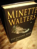 WALTERS, MINETTE: DJEVELENS FJÆR. 2006.