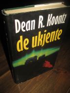 Koontz: de ukjendte. 1989.