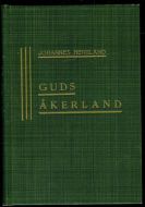 Heggland, Johannes: GUDS ÅKERLAND. 1943