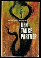 Graham, Winston: DEN TAUSE PARTNER. 1968