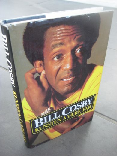 COSBY, BILL: KUNSTEN Å VÆRE FAR. 1986. 