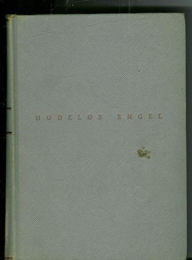 BAUM, VICKI: HODELØS ENGEL. 1950