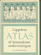 Cappelens ATLAS til kristendoms undervisningen. 1962