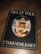 FRA ET FOLK I TAKKNEMMELIGHET. 1991. 