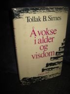 Sirnes: Å vokse i alder og visdom. 