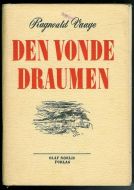 Vaage, Ragnvald: DEN VONDE DRAUMEN. 1953