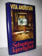 ANDERSEN: Sebastians kjærlighet. 1993.