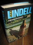 LINDELL, UNNI: MØRKEMANNEN.2008.