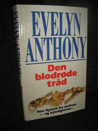 ANTHONY, EVELYN: Den blodrøde tråd. 1994.