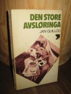 GULLOU: DEN STORE AVSLØRINGEA.1979.