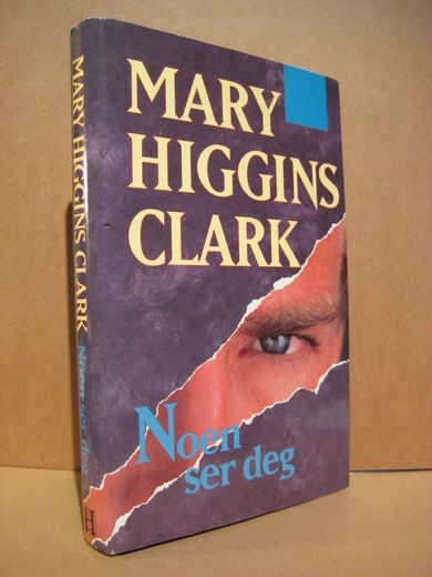 CLARK, MARY HIGGINS: Noen ser deg. 1995.