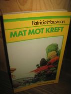 Hausman: MAT MOT KREFT. 1987.