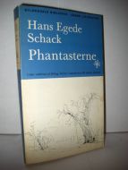 GYLDENDALS BIBLIOTEK. Schack, Hans Egede: Phantasterne. 1981