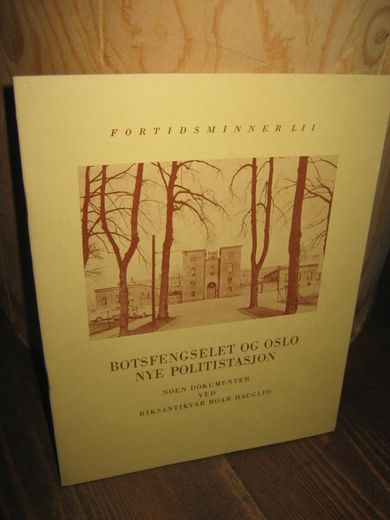 BOTSFENGSELET OG OSLO NYE POLITISTASJON. 1966.