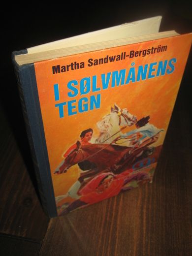 Bergstrøm: I SØLVMÅNENS TEGN. 1966.