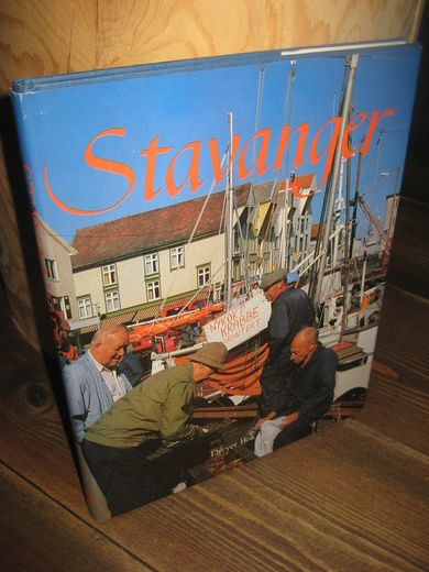 PEDERSEN: Stavanger. LIV OG LANDSKAP. 1991.