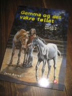 Ayres: Gemma og det vakre føllet. 2005.