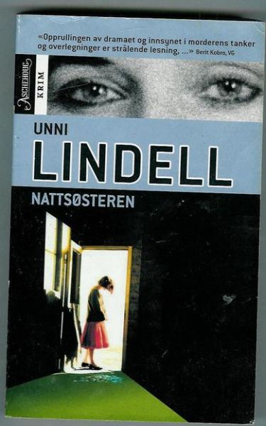 LINDELL, UNNI: NATTSØSTEREN. 2003