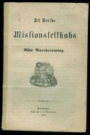 1874, Den Norske Missionsselskabs 32te Aarsberetning