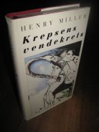 MILLER: Krepsens vendekrets. 1992.