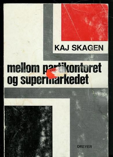 SKAGEN, KAJ: mellom partikontoret og supermarkedet. 1973