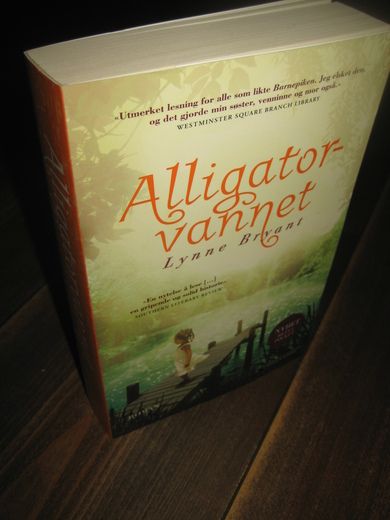 Bryant: Aligator vannet. 2013.