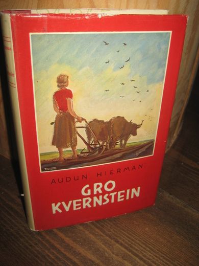 HIERMAN: GRO KVERNSTEIN.